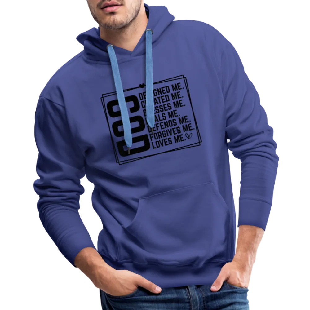 GOD Designed Me Men’s Premium Hoodie