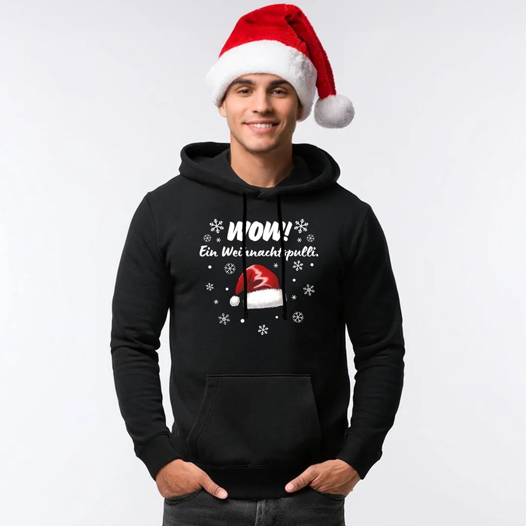 Hoodie - Wow! Ein Weihnachtspulli.