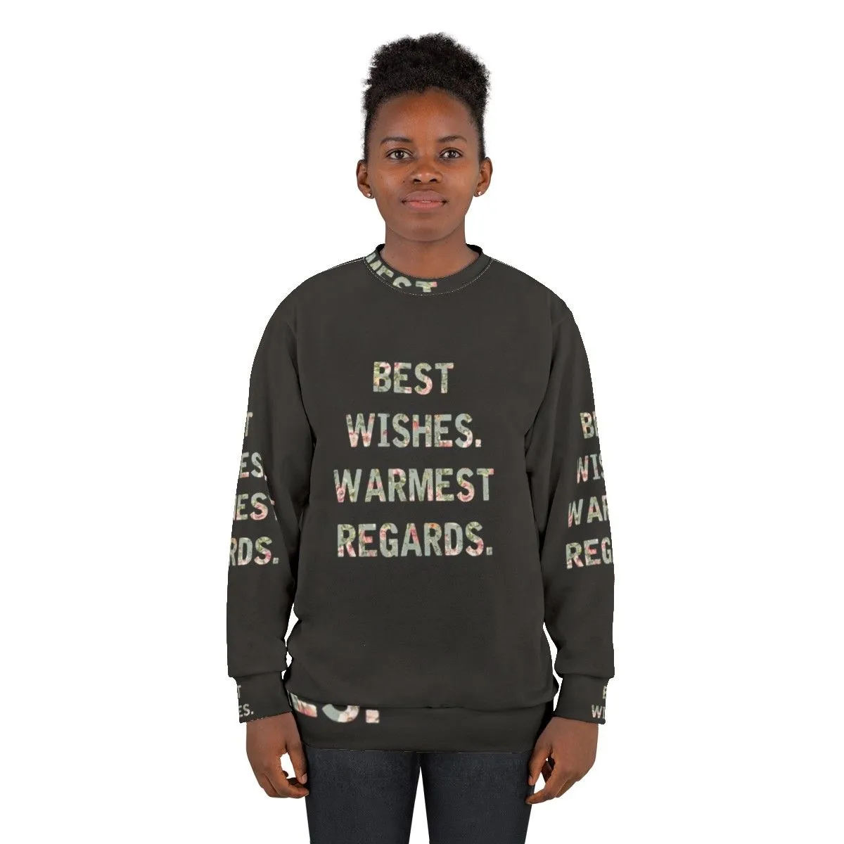 "Best Wishes Warmest Regards" Schitt's Creek Sweatshirt