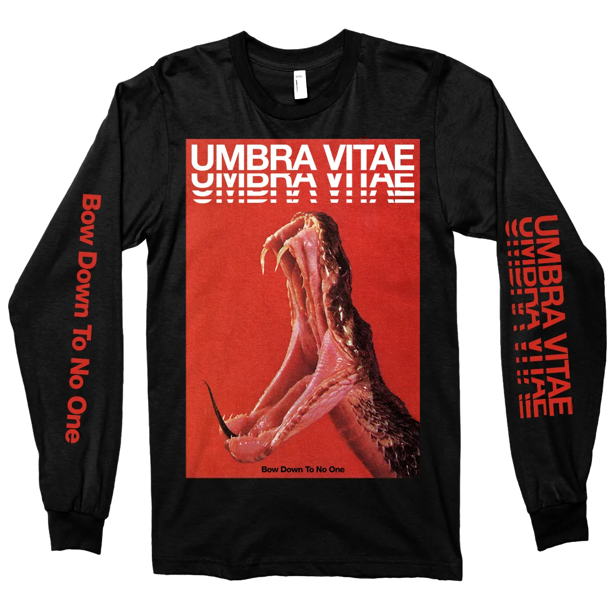 Umbra Vitae "Bow Down To No One" Black Longsleeve