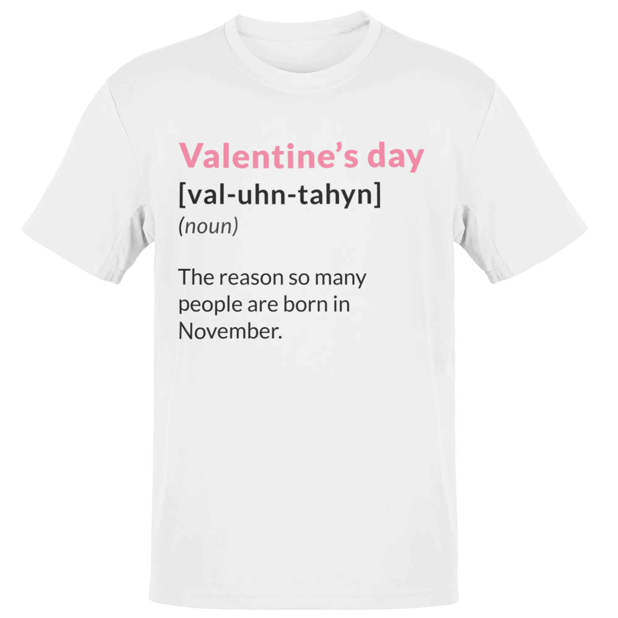 Valentine's Day Definition People Born in November Adult T-Shirt